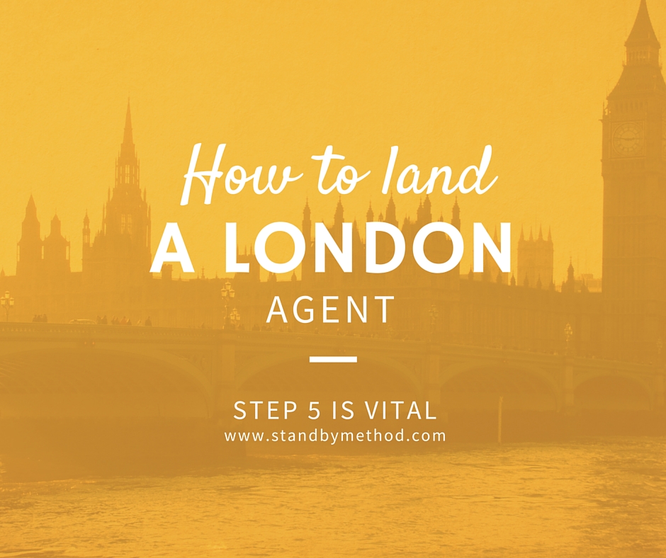 How to land a London agent
