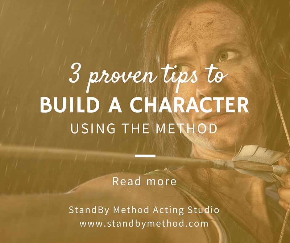 3 proven tips to build a character using The Method