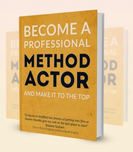 Become a professional Method Actor and make it to the top