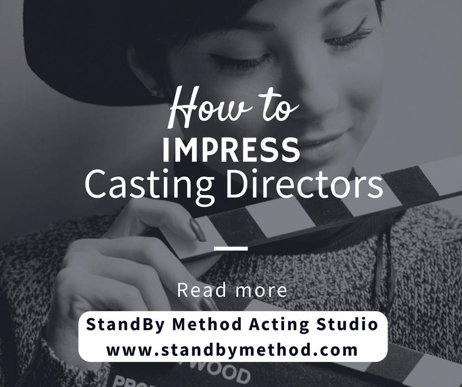 How to impress casting directors