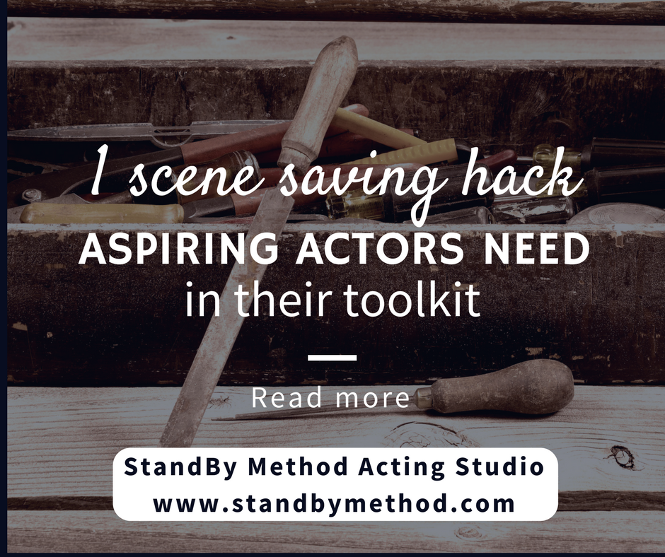 1 scene saving hack aspiring actors need in their toolkit