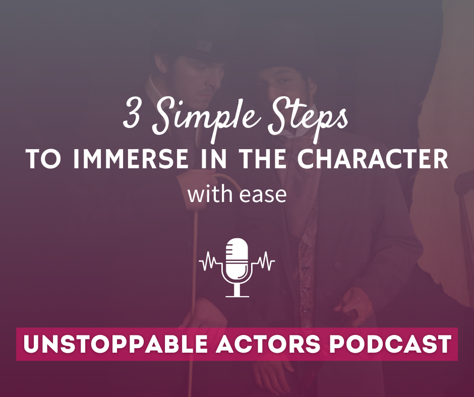 3 simple steps to immerse in the character with ease