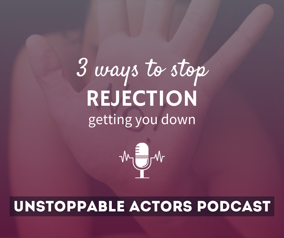 3 ways to stop rejection getting you down