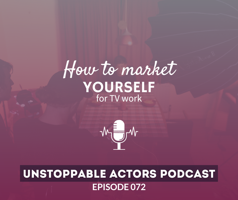 How to market yourself for TV work